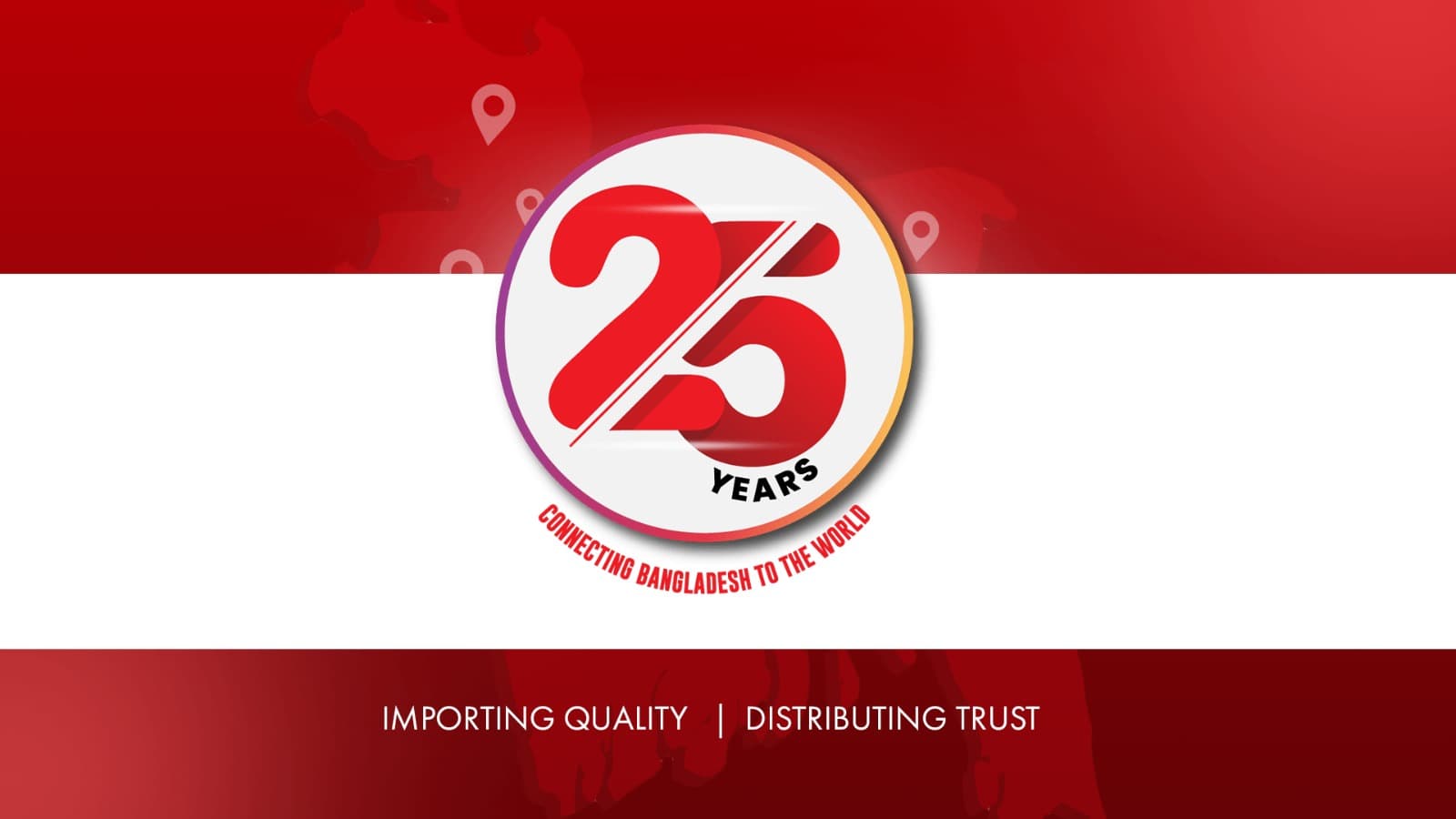 Rainbow Corporation 25 Years Connecting Bangladesh to the World